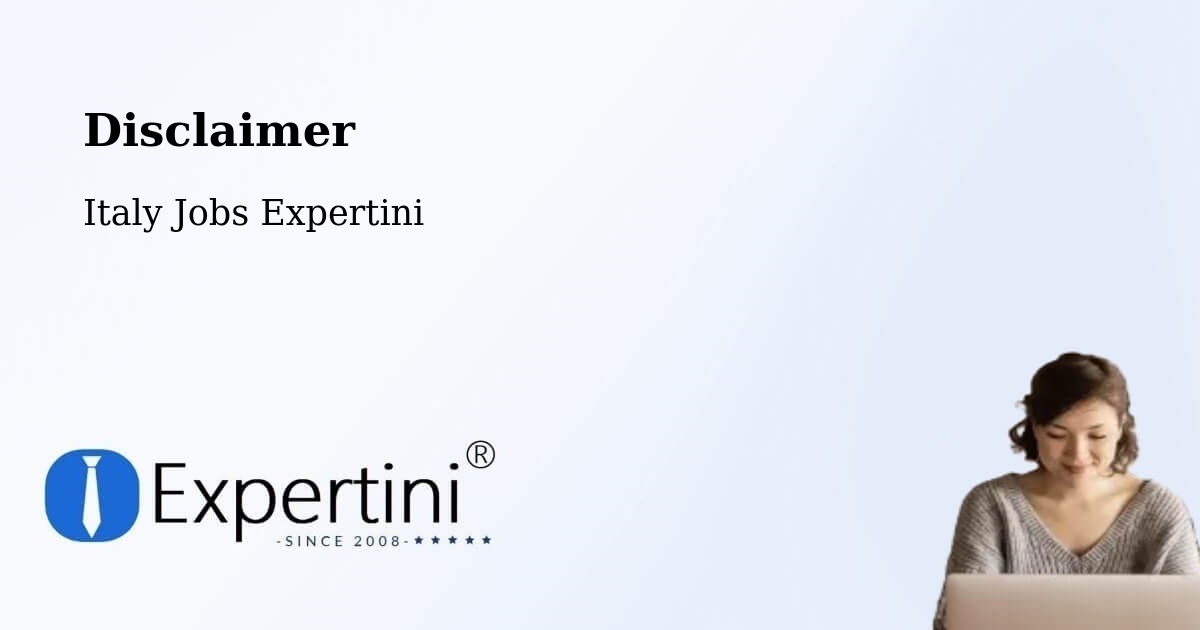 Disclaimer – Lissone - Italy Jobs Expertini