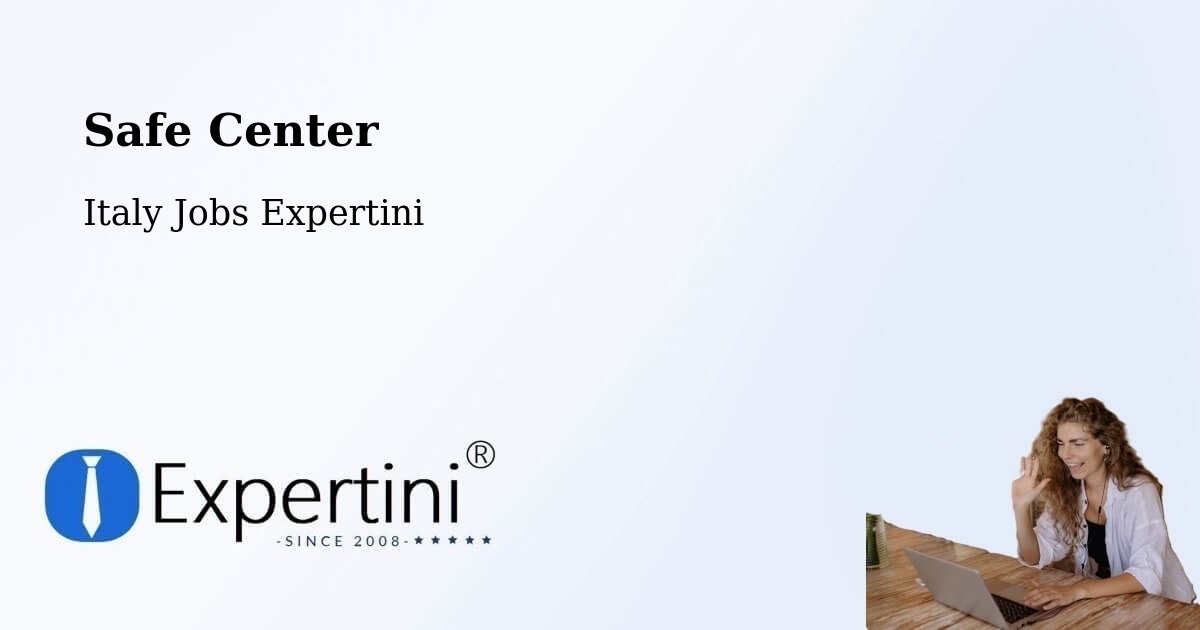 Safety Center – Lissone - Italy Jobs Expertini